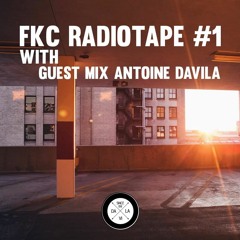 Funk Connection Radiotape #1 Guestmix Antoine Davila