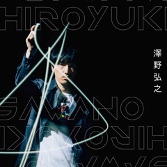 Copy of Hiroyuki SAWANO III