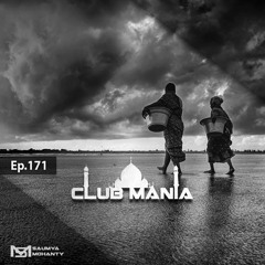CLUB MANIA Ep.171