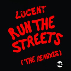M62004 : Lucent - Run The Streets (Mr Dubz Remix) OUT NOW