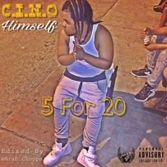 5 For 20 ( Prod . By DeCicco Beats)
