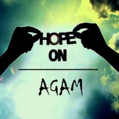 Hope On - Agam Pratap Singh
