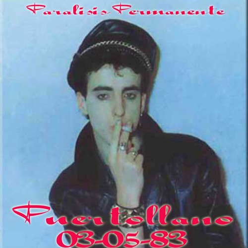 Nacidos Para Dominar - Parálisis Permanente en Puertollano (03-05-83)