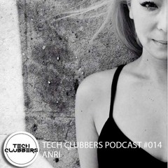 ANRI - Tech Clubbers Podcast #014