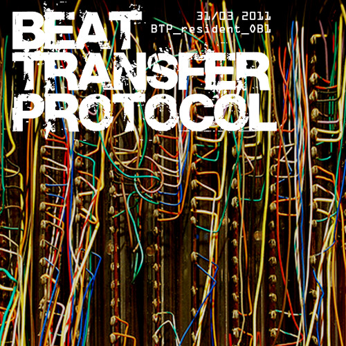OB1 - Beat Transfer Protocol 31/03/2011 - [DJ Mix]