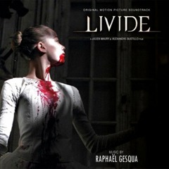 Livid / Livide - End Credits by Raphaël Gesqua (2011)