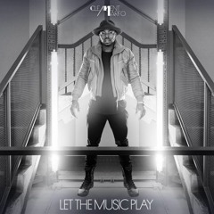 LET THE MUSIC PLAY | Clement Marfo