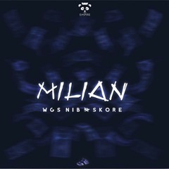 WGS NIB - Milion feat. Skore (Prod. by WGS NIB)