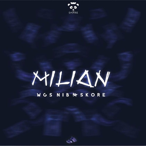 WGS NIB - Milion feat. Skore (Prod. by WGS NIB)