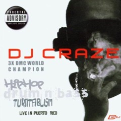 DJ Craze: Live In Puerto Rico (2003)