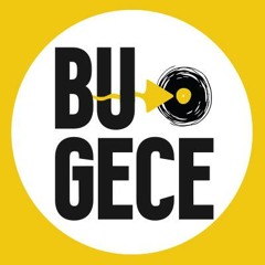 BUGECE Sessions Istanbul