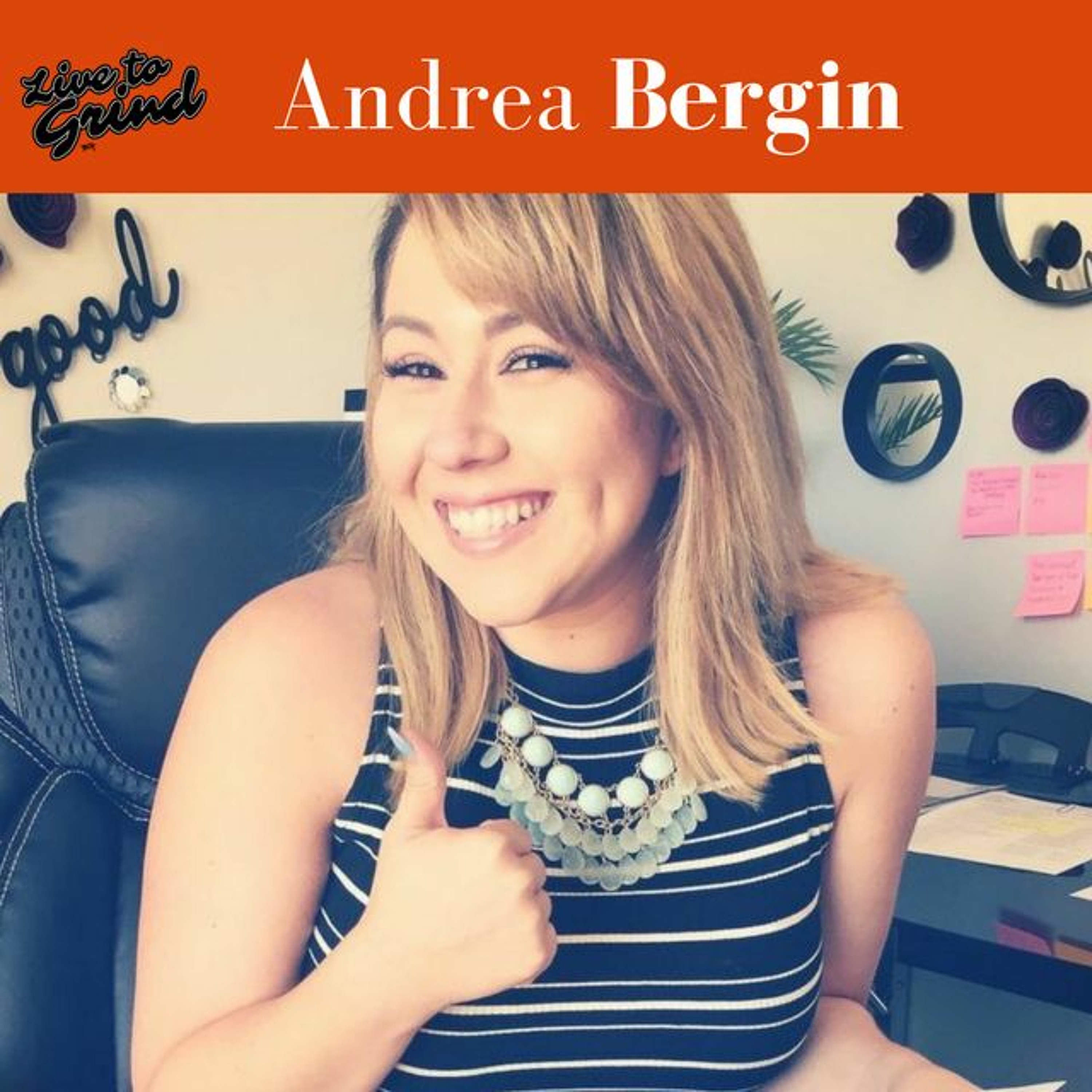 EP 211 Never Take “No” for An Answer with Andrea Bergin episode artwork
