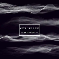 Venture Cops Session - Reload Mix