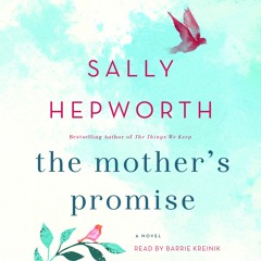 The Mother's Promise by Sally Hepworth | Chapter 2