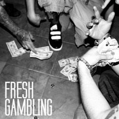 Fresh Gambling