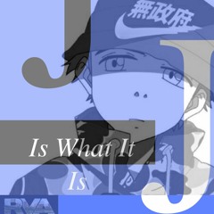 Jay Jay - Is What It Is(IWII)
