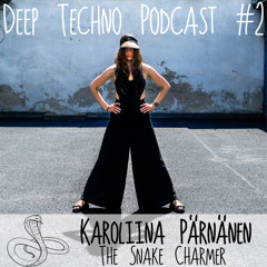Karoliina  Pärnänen - Deep Techno Podcast #2