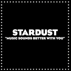Stardust - Music Sounds Better With You (Eugeneos Re Edit Mix)