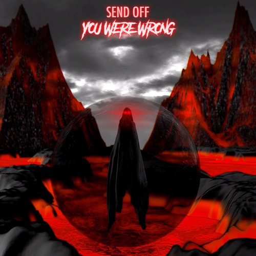 Send Off - You Were Wrong EP