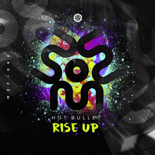 Hot Bullet - Rise Up | FREE DOWNLOAD