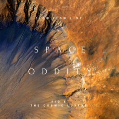 Space Oddity Cover - Live Glow Flow