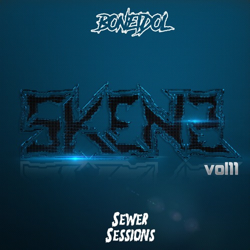 SEWER SESSIONS VOLUME 11 - SKENZ