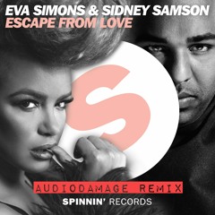 Eva Simons & Sidney Samson - Escape From Love (AudioDamage Remix)