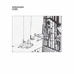 Annanan - Lyser [FP006]