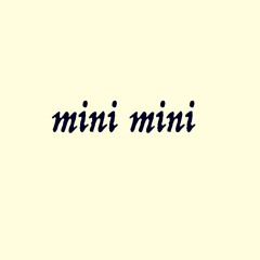 mini mini