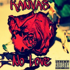 Kanvas - No LOVE