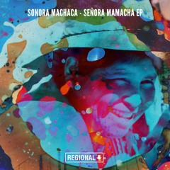 Sonora Machaca - Venven (ft Mary Z)