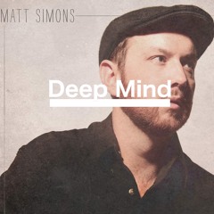 Matt Simons - Lose Control (Deep Mind Remix)