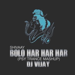 Bolo Har Har Har (Shivaay) -  Psy Trance Mashup Dj Vijay ► Download Link in Description