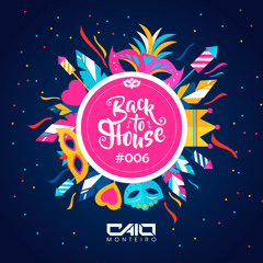 CAIO MONTEIRO - Back to House #006