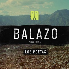 Balazo (Pablo Rmx)(Bonus)