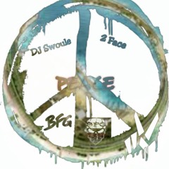 Peace - DJ Swoule F/ GMG 2 Face