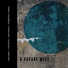 Mind and Intent ( Leblanc - Vicente - Antunes - Ferreira Lopes )