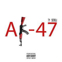 Ty Senoj - AK-47 [Prod. Joe Impala x Alo]