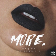 More Feat. Carl DeVonish Jr