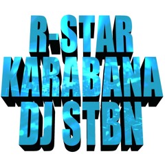 BALADAS R -STAR KARABANA MEGA MIX DJ STBN 0986754359