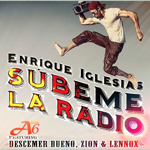 Perpetuo Adepto Filadelfia Stream Enrique Iglesias Feat. Descemer Bueno & Zion Y Lennox - Subeme La  Radio (A†lan6 Mix) by A†lan6 | Listen online for free on SoundCloud