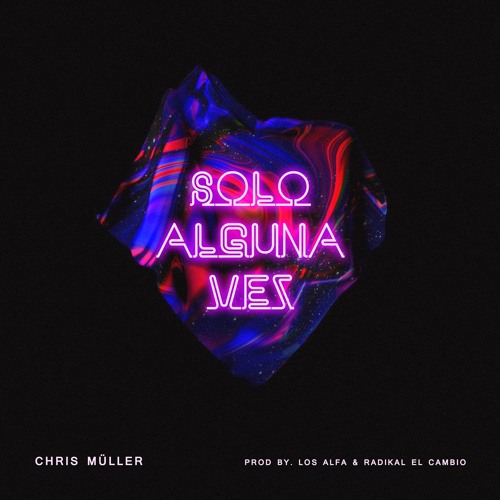 Sólo Alguna Vez