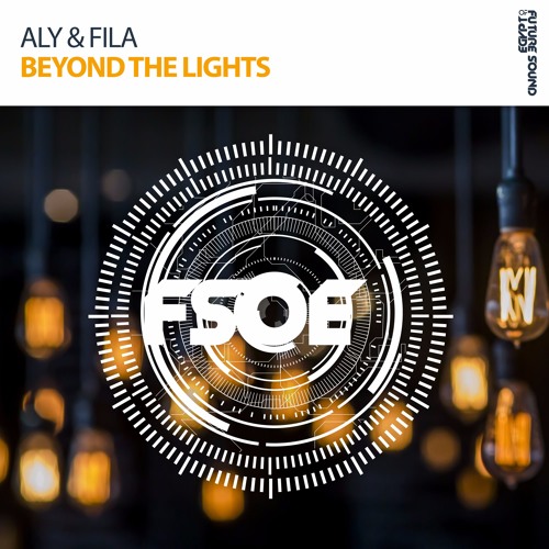 Stream Aly & Fila | Listen to Aly & Fila - Beyond The Lights *OUT NOW!*  playlist online for free on SoundCloud