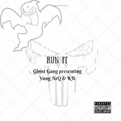 Run it Kode Breakz ft Yung Arq