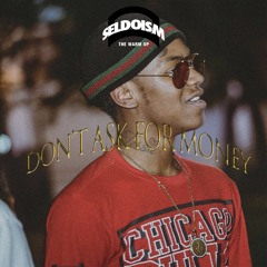 SG Batman - Don't Ask For Money (ft. Lil Cold  Kid Wond3r)