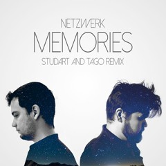 Netzwerk - Memories (Studart And Tago Remix)
