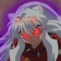 Inuyasha Lullaby (HARDHIPHOPREMIX)