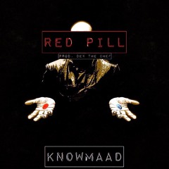 RED PILL [prod.DexTheChef]