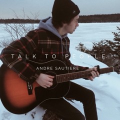 Talk to People