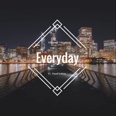 Everyday Ft. Nonfiction